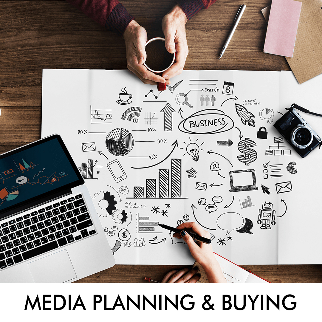 MEDIA PLANNING & BUYING